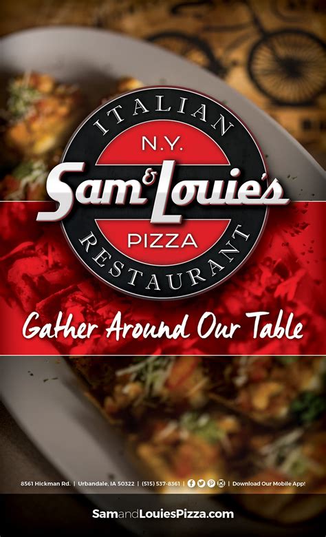 Sam and louie's - About Our Pizza. Enter Promo Code "Monday" on Mondays to get a second pizza 50% off (equal or lesser value) Enter Promo Code "Tuesday" on Tuesdays and get a 16" 1 topping pizza for $12.00 Every Sam & Louie’s pizza is made with a thin crust that is hand-tossed and stretched to create the familiar size, shape and taste that …